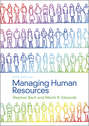 Managing Human Resources. Human Resource Management in Transition