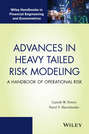 Advances in Heavy Tailed Risk Modeling. A Handbook of Operational Risk