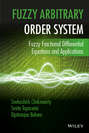 Fuzzy Arbitrary Order System. Fuzzy Fractional Differential Equations and Applications