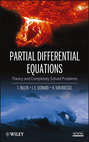 Partial Differential Equations. Theory and Completely Solved Problems