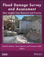 Flood Damage Survey and Assessment. New Insights from Research and Practice
