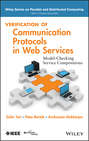 Verification of Communication Protocols in Web Services. Model-Checking Service Compositions