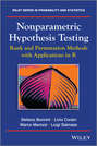 Nonparametric Hypothesis Testing. Rank and Permutation Methods with Applications in R