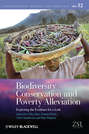 Biodiversity Conservation and Poverty Alleviation. Exploring the Evidence for a Link