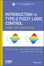 Introduction To Type-2 Fuzzy Logic Control. Theory and Applications