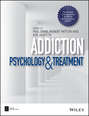 Addiction. Psychology and Treatment