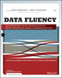 Data Fluency. Empowering Your Organization with Effective Data Communication