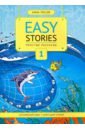 Easy Stories / Простые рассказы. 1. Книга для чтения. Учебное пособие