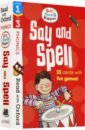 Stages 1-3. Biff, Chip and Kipper: Say and Spell