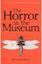 Horror in Museum: Collected Short Stories Vol.2