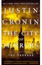 City of Mirrors, the  (Passage Trilogy Book 3) MM
