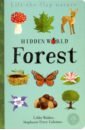 Hidden World: Forest (Lift the Flap Nature)