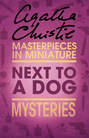 Next to a Dog: An Agatha Christie Short Story