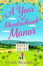 A Year at Meadowbrook Manor: Escape to the countryside this year with this perfect feel-good romance read in 2018