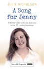 A Song for Jenny: A Mother's Story of Love and Loss