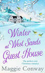 Winter at West Sands Guest House: A debut feel-good heart-warming romance perfect for 2018