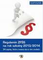 Regulamin ZFŚS na rok szkolny 2013/2014. 34 zapisy, które muszą się w nim znaleźć.