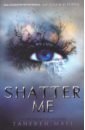 Shatter Me 1