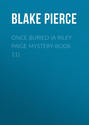 Once Buried (A Riley Paige Mystery-Book 11)