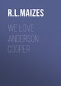 We Love Anderson Cooper