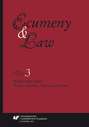 „Ecumeny and Law” 2015, Vol. 3: Welfare of the Child: Welfare of Family, Church, and Society