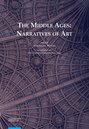 The Middle Ages: Narratives of Art