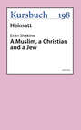 A Muslim, a Christian and a Jew