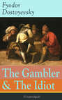 The Gambler & The Idiot (Unabridged)