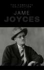 James Joyce: The Complete Collection