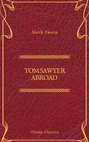 Tom Sawyer Abroad (Olymp Classics)