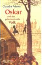 Oskar und das geheimnisvolle Volk(роман на нем.яз)