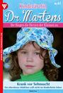 Kinderärztin Dr. Martens 41 – Arztroman