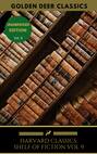 The Harvard Classics Shelf of Fiction Vol: 9