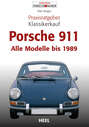 Praxisratgeber Klassikerkauf Porsche 911