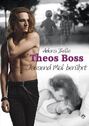 Theos Boss - Tausend Mal berührt