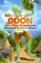 Our World 6: Rdr -Odon And The Tiny Creatures(BrE)