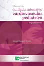 Manual de cuidado intensivo cardiovascular pediátrico (segunda edición)