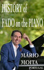 History of Fado on the Piano, Portugal