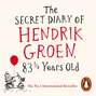 Secret Diary of Hendrik Groen, 83  Years Old