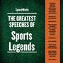 Greatest Speeches of Sports Legends