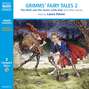 Grimms' Fairy Tales - Volume 2