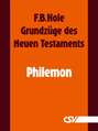 Grundzüge des Neuen Testaments - Philemon