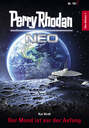 Perry Rhodan Neo 181: Der Mond ist nur der Anfang