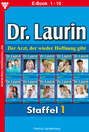Dr. Laurin Staffel 1 – Arztroman