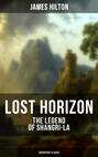 LOST HORIZON - The Legend of Shangri-La (Adventure Classic)
