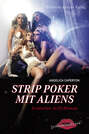 Strip Poker mit Aliens: Erotischer SciFi-Thriller