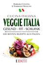 Veggie Italia: gesund - fit - schlank