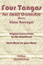 Four Tangos for Small Orchestra