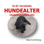 Dr. Dr. Hornbostls Hundealter (Gedankensplitter III)