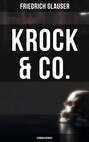 Krock & Co.: Kriminalroman